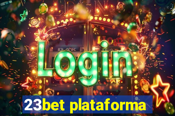 23bet plataforma